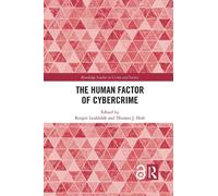 Thomas J. Holt The Human Factor of Cybercrime (Tascabile)