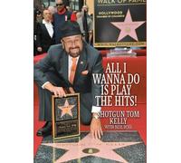 Thomas J Irwin All I Wanna Do Is Play the Hits (Copertina rigida)