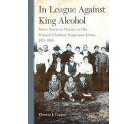 Thomas J. Lappas In League Against King Alcohol (Tascabile)