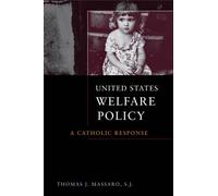 Thomas J. Massaro United States Welfare Policy (Tascabile)