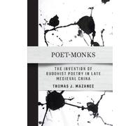 Thomas J. Mazanec Poet-Monks (Tascabile)
