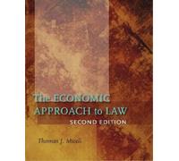 Thomas J. Miceli The Economic Approach to Law, Second Edition (Copertina rigida)