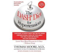 Thomas J. Moore Mark Jenkins The DASH Diet for Hypertension (Tascabile)