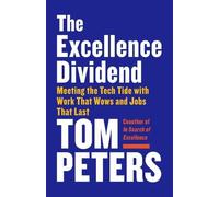 Thomas J. Peters Excellence Dividend (Tascabile)