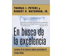Thomas J Peters Robert H Waterman En Busca de la Excelencia (Tascabile)