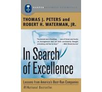 Thomas J. Peters Robert H. Waterman In Search of Excellence (Tascabile)