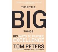 Thomas J. Peters The Little Big Things (Tascabile)