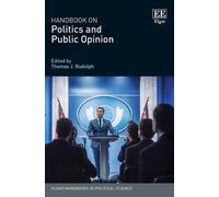 Thomas J. Rudolph Handbook on Politics and Public Opinion (Copertina rigida)
