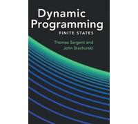 Thomas J Sargent John Stachurski Dynamic Programming (Copertina rigida)