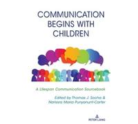 Thomas J. Socha Communication Begins with Children (Tascabile)