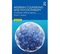 Thomas J. Sweeney Adlerian Counseling and Psychotherapy (Tascabile)