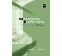 Thomas J. Webster Managerial Economics (Copertina rigida)