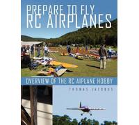 Thomas Jacobus Prepare to Fly Rc Airplanes (Tascabile)