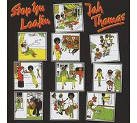 Thomas, Jah - Stop Yu Loafing