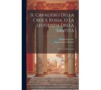 Thomas James Mathi Il Cavaliero Della Croce Rossa, O La Legge (Copertina rigida)