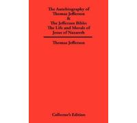 Thomas Jefferso Autobiography of Thomas Jefferson & The Jeffe (Copertina rigida)