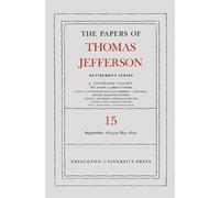 Thomas Jefferso The Papers of Thomas Jefferson: Retirement Se (Copertina rigida)