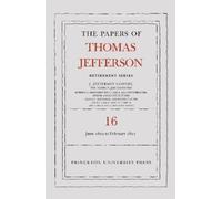Thomas Jefferso The Papers of Thomas Jefferson: Retirement Se (Copertina rigida)