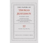 Thomas Jefferso The Papers of Thomas Jefferson, Retirement Se (Copertina rigida)
