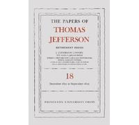 Thomas Jefferso The Papers of Thomas Jefferson, Retirement Se (Copertina rigida)