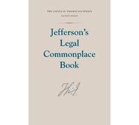 Thomas Jefferson Jefferson's Legal Commonplace Book (Copertina rigida)