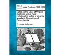 Thomas Jefferson Notes on the State of Virginia (Tascabile)