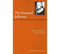 Thomas Jefferson The Essential Jefferson (Copertina rigida)