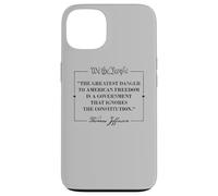 Thomas Jefferson The Greatest Danger To Freedom Citazione Custodia per iPhone 13