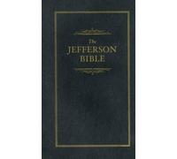 Thomas Jefferson Jefferson Bible (Copertina rigida) Books of American Wisdom
