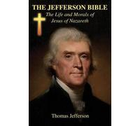 Thomas Jefferson The Jefferson Bible (Tascabile)