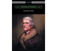Thomas Jefferson The Jefferson Bible (Tascabile)