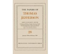 Thomas Jefferson The Papers of Thomas Jefferson, Volume 28 (Copertina rigida)