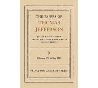 Thomas Jefferson The Papers of Thomas Jefferson, Volume 5 (Copertina rigida)