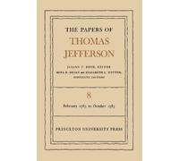 Thomas Jefferson The Papers of Thomas Jefferson, Volume 8 (Copertina rigida)