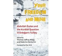 Thomas Jeffrey Your Freedom and Mine - Abdullah Ocalan and t (Copertina rigida)
