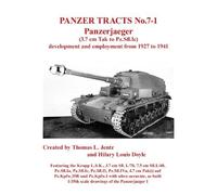 Thomas Jentz Hila Panzer Tracts No.7-1: Panzerjager (3.7cm Tak to Pz (Tascabile)