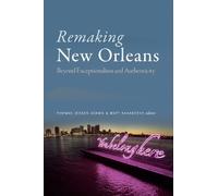 Thomas Jessen Adams Remaking New Orleans (Copertina rigida)