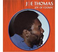 Thomas, Joe - Joy Of Cookin'