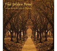 Thomas, John a. - Golden Road