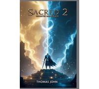 Thomas John Sacred 2 Remaster Game Guide (Tascabile)