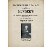Thomas Johnson The Mercantile Palace of Munger's (Tascabile)