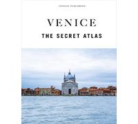 Thomas Jonglez Irene Galifi Paola Zoff Venice - The Secret At (Copertina rigida)