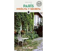 Thomas Jonglez Paris Insólita Y Secreta (Tascabile) Secret Guides