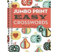 Thomas Joseph Jumbo Print Easy Crosswords #6 (Tascabile) Large Print Crosswords