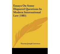 Thomas Joseph L Essays On Some Disputed Questions In Modern Internat (Tascabile)