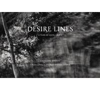 Thomas Joshua Cooper Catherine Mooney Anne Lyden Desire Lines (Copertina rigida)