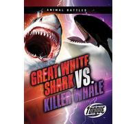Thomas K Adamson Great White Shark VS Killer Whale (Copertina rigida)