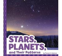 Thomas K Adamson Stars, Planets, and Their Patterns (Copertina rigida)