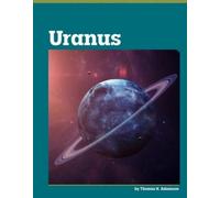 Thomas K Adamson Uranus (Copertina rigida) Planets