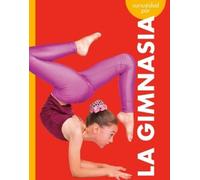 Thomas K and Heather Adamson Curiosidad Por La Gimnasia (Tascabile)